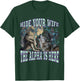 Hide Your Wife The Alpha Is Here Funny Werewolf Wolf Meme T-Shirt - T-Shirt | Forest