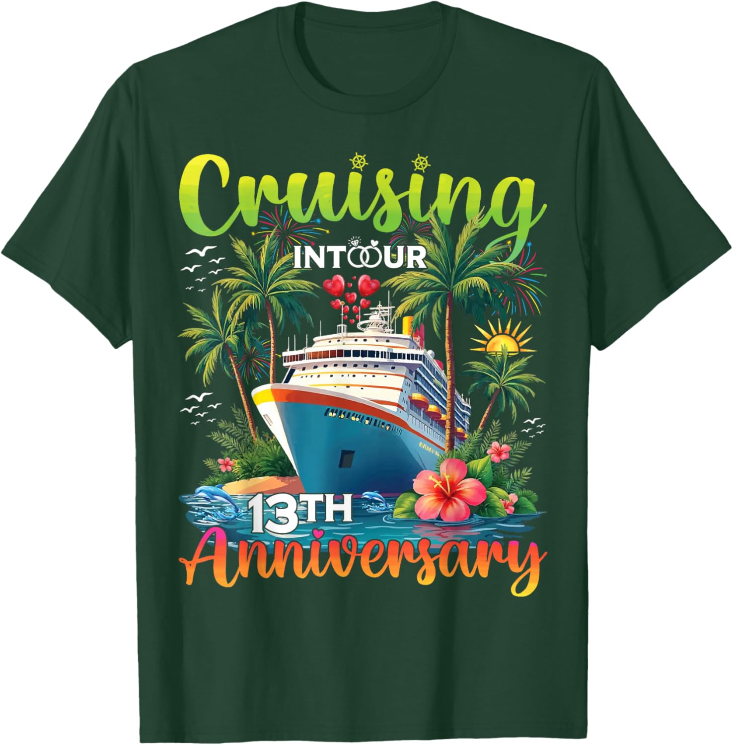 Couple Matching Cruising Into Our 13th Anniversary Cruise T-Shirt - T-Shirt | Forest
