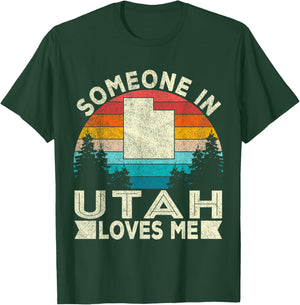 Someone in Utah Loves Me Retro Utah T-Shirt - T-Shirt | Forest