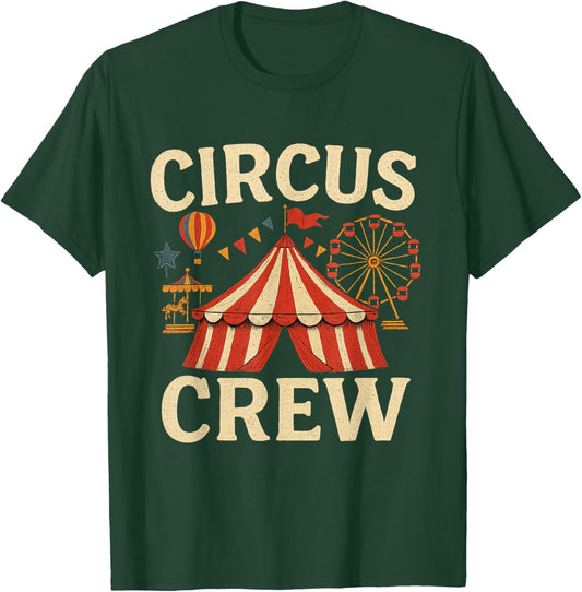 Circus Crew Funny Circus Staff Costume Circus Theme Party T-Shirt - T-Shirt | Forest