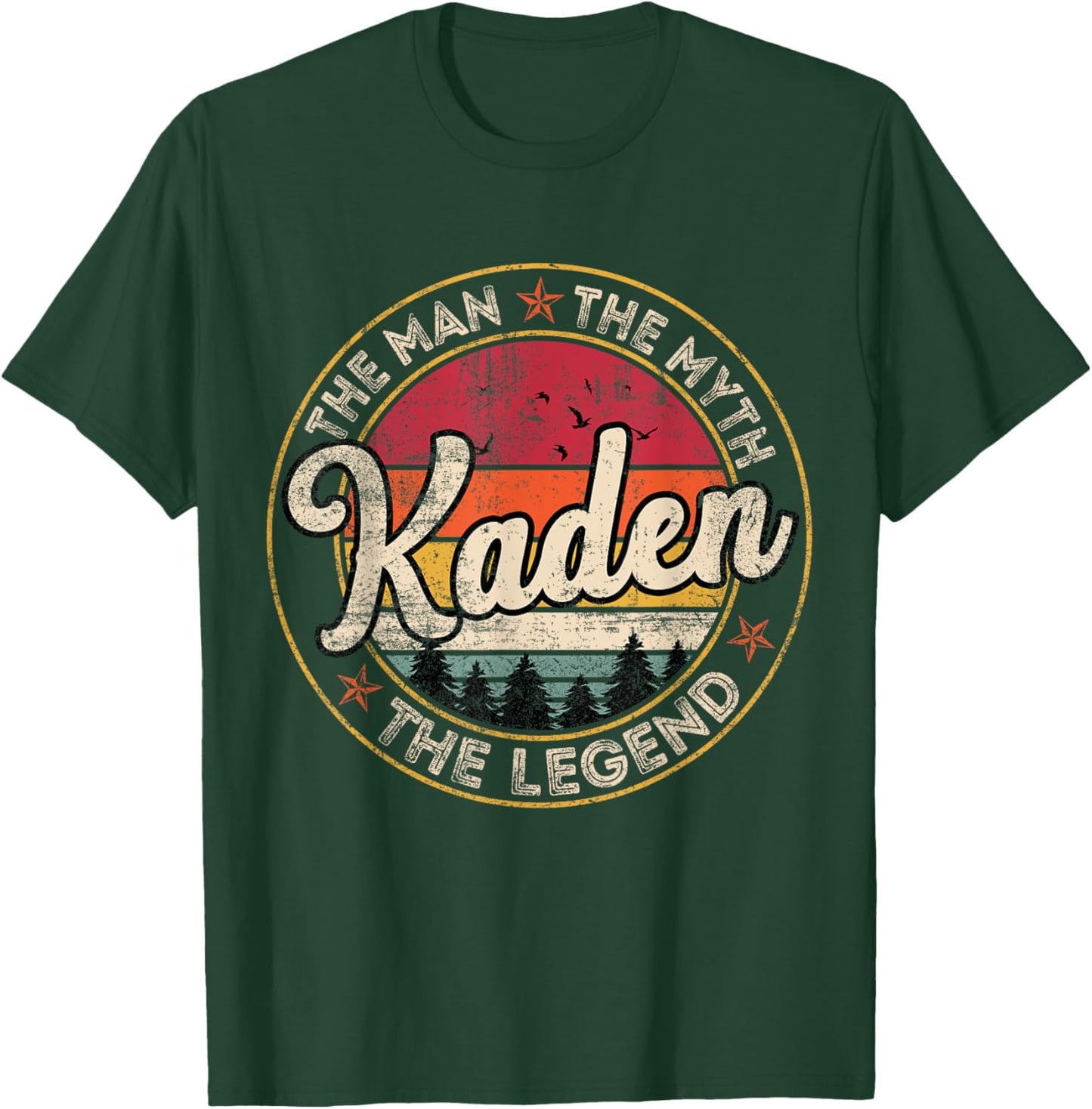 Kaden The Man The Myth The Legend Personalized Name T-Shirt - T-Shirt | Forest