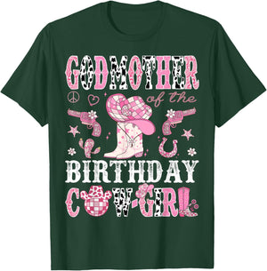 GodMother Of The Birthday Cow-Girl Pink Disco Rodeo Western T-Shirt - T-Shirt | Forest
