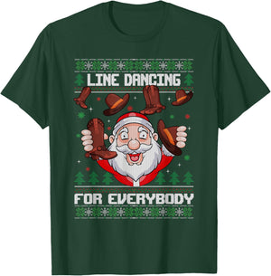 Line Dancing for Everybody Santa Ugly Christmas Line Dance T-Shirt - T-Shirt | Forest