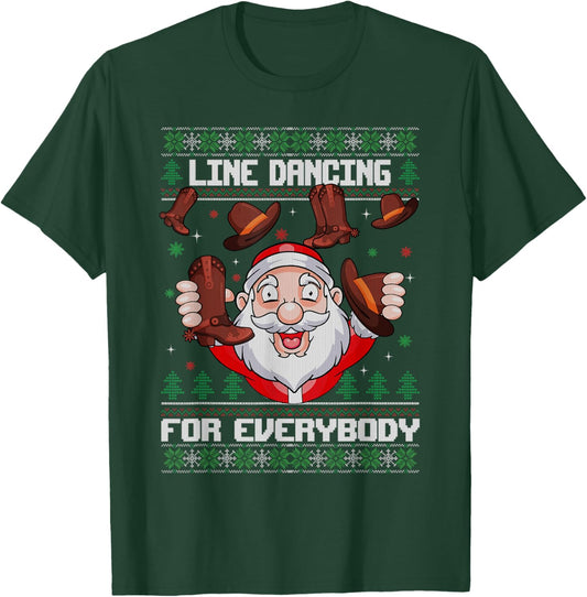 Line Dancing for Everybody Santa Ugly Christmas Line Dance T-Shirt - T-Shirt | Forest