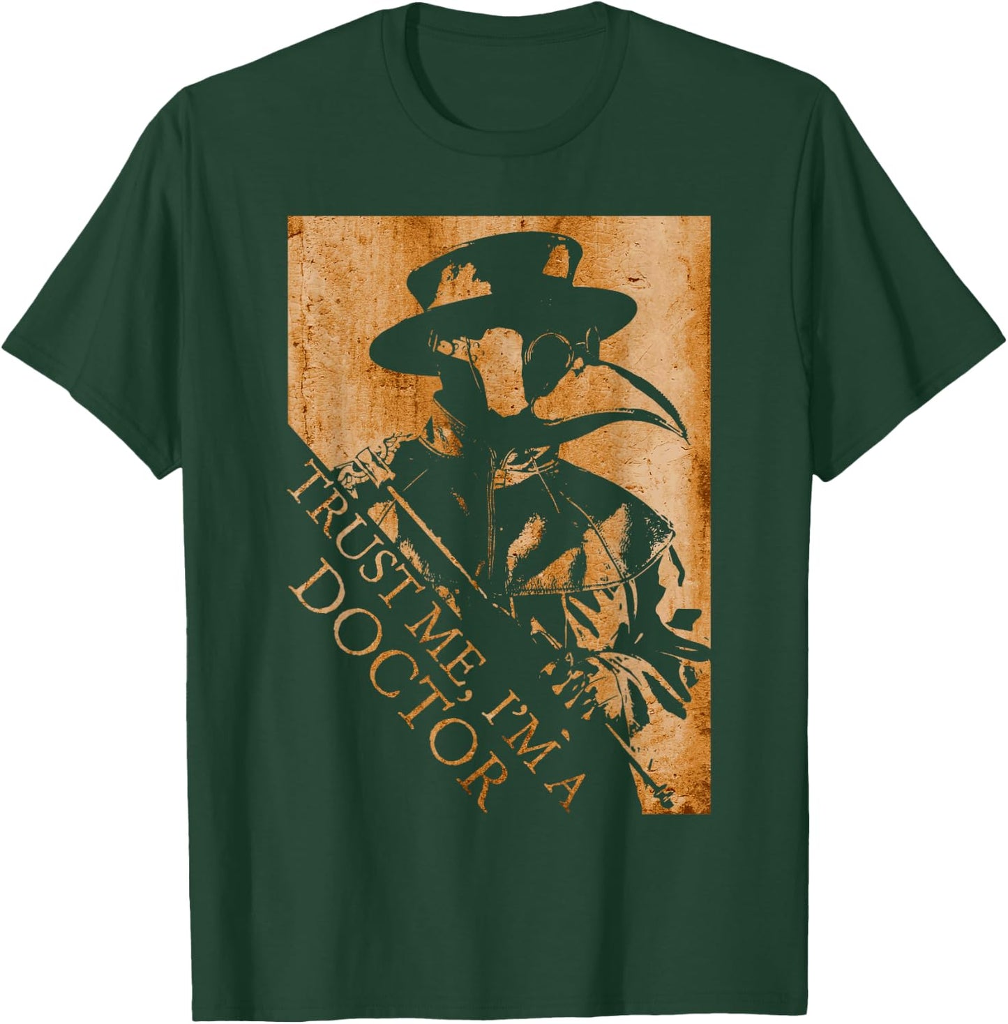 Plague Doctor Trust Me I'm A Doctor Medieval Steampunk T-Shirt - T-Shirt | Forest