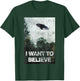 I want to believe Area 51 UFO Alien Abduction T-Shirt - T-Shirt | Forest