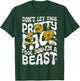 Don't Let This Pretty Face Fool You I'm a Beast Funny Quote T-Shirt - T-Shirt | Forest