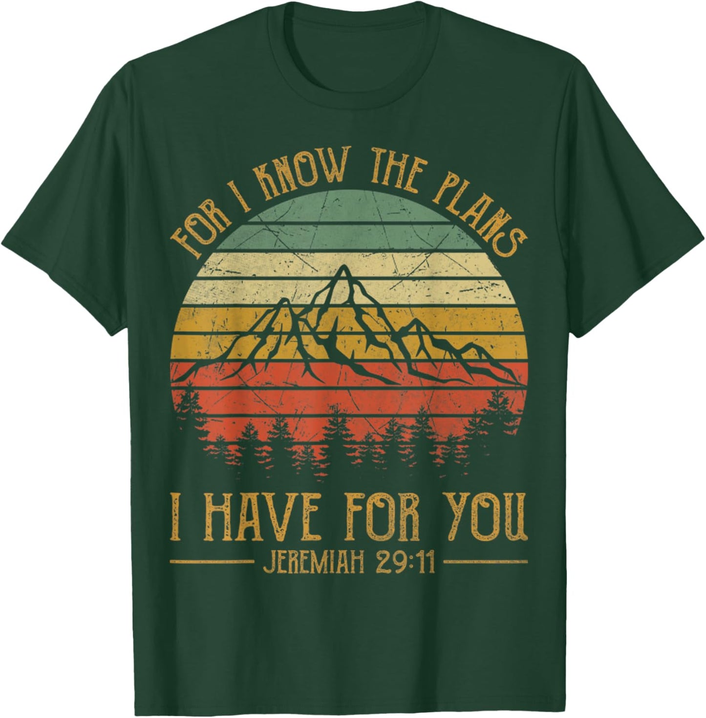 For I Know The Plans I Have For You Vintage Christian T-Shirt - T-Shirt | Forest