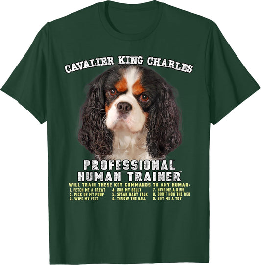 Cavalier King Charles Spaniel Tri Professional Human Trainer T-Shirt - T-Shirt | Forest