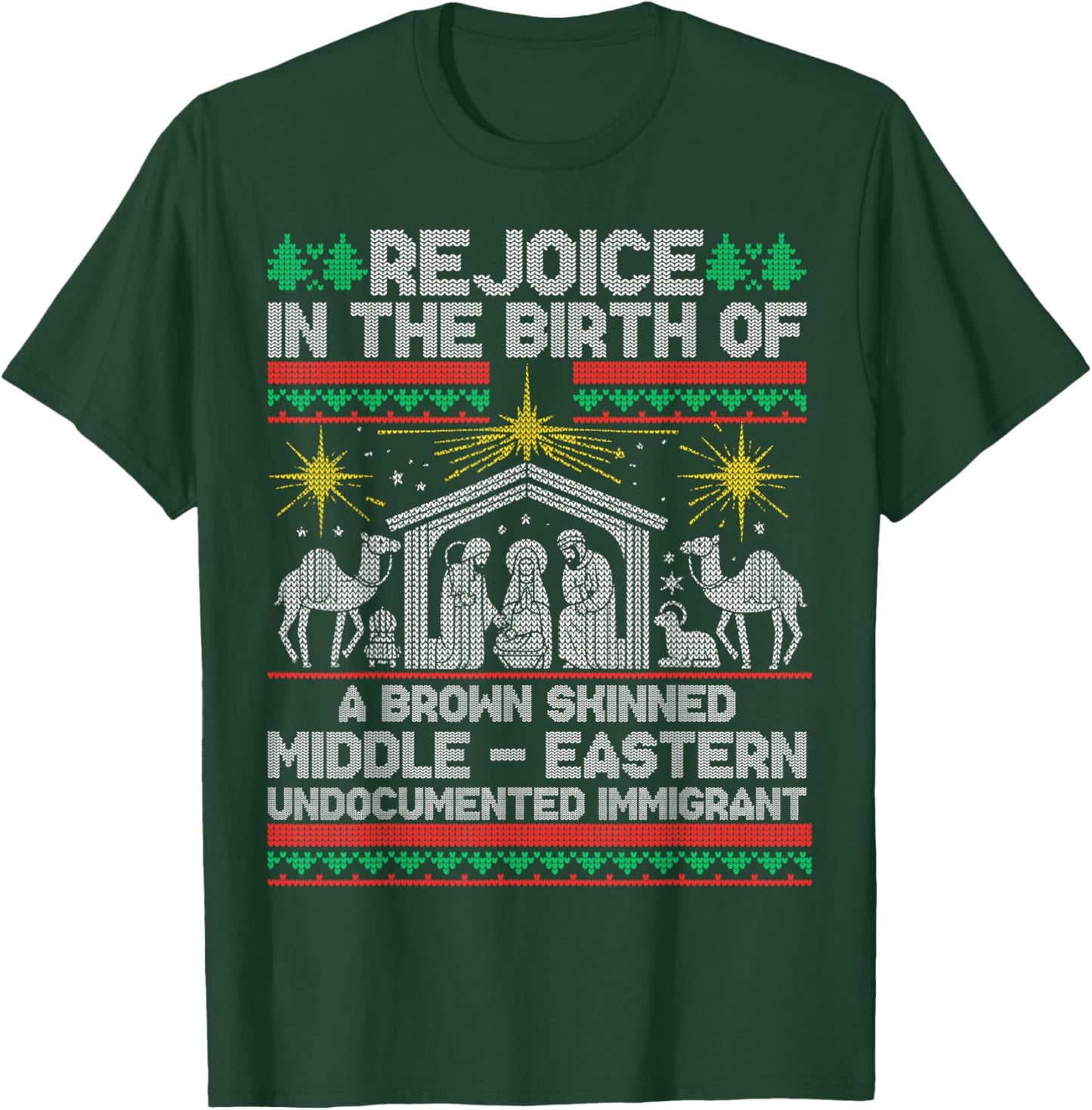 Rejoice In The Birth Of A Brown Skinned Middle Eastern Jesus T-Shirt - T-Shirt | Forest