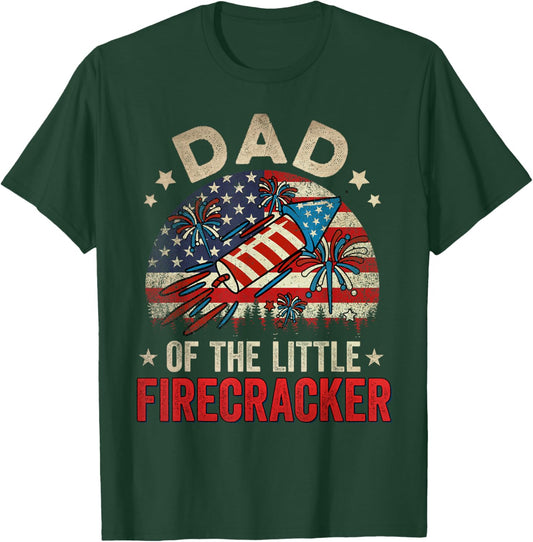 4th of July Birthday Dad Daddy of The Little Firecracker T-Shirt - T-Shirt | Forest