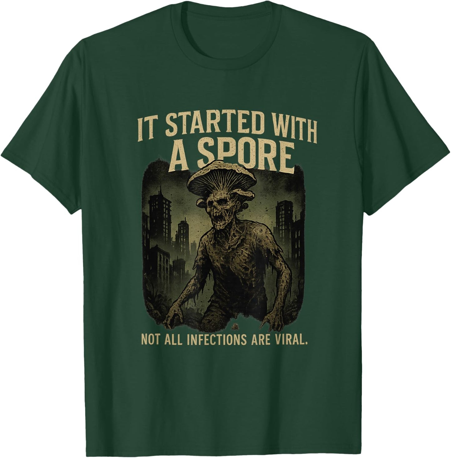 It Started With a Spore Zombie Fungus T-Shirt - T-Shirt | Forest