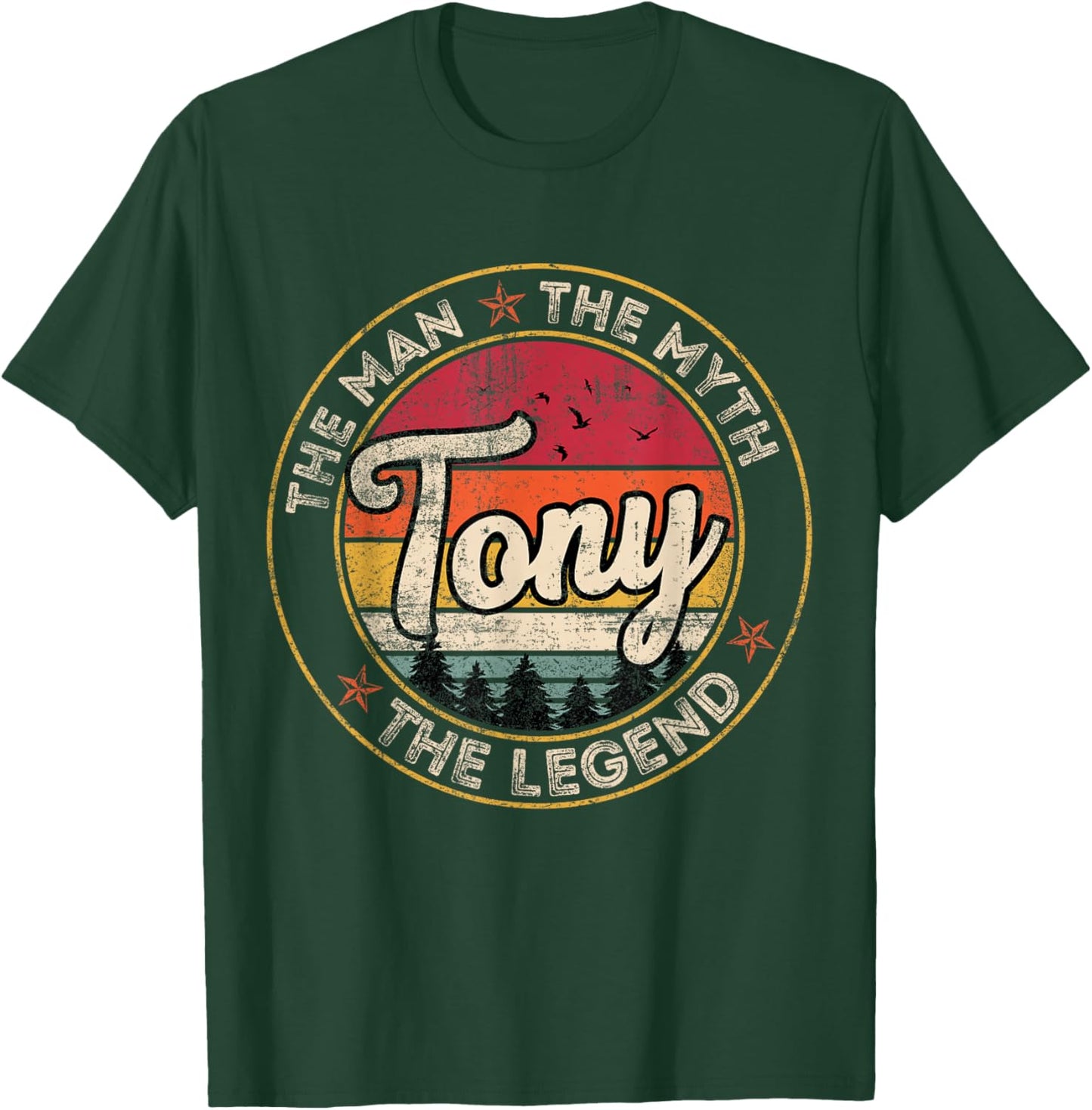 Tony The Man The Myth The Legend Personalized Name T-Shirt - T-Shirt | Forest