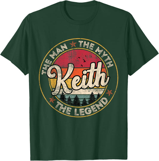 Keith The Man The Myth The Legend Personalized Name T-Shirt - T-Shirt | Forest