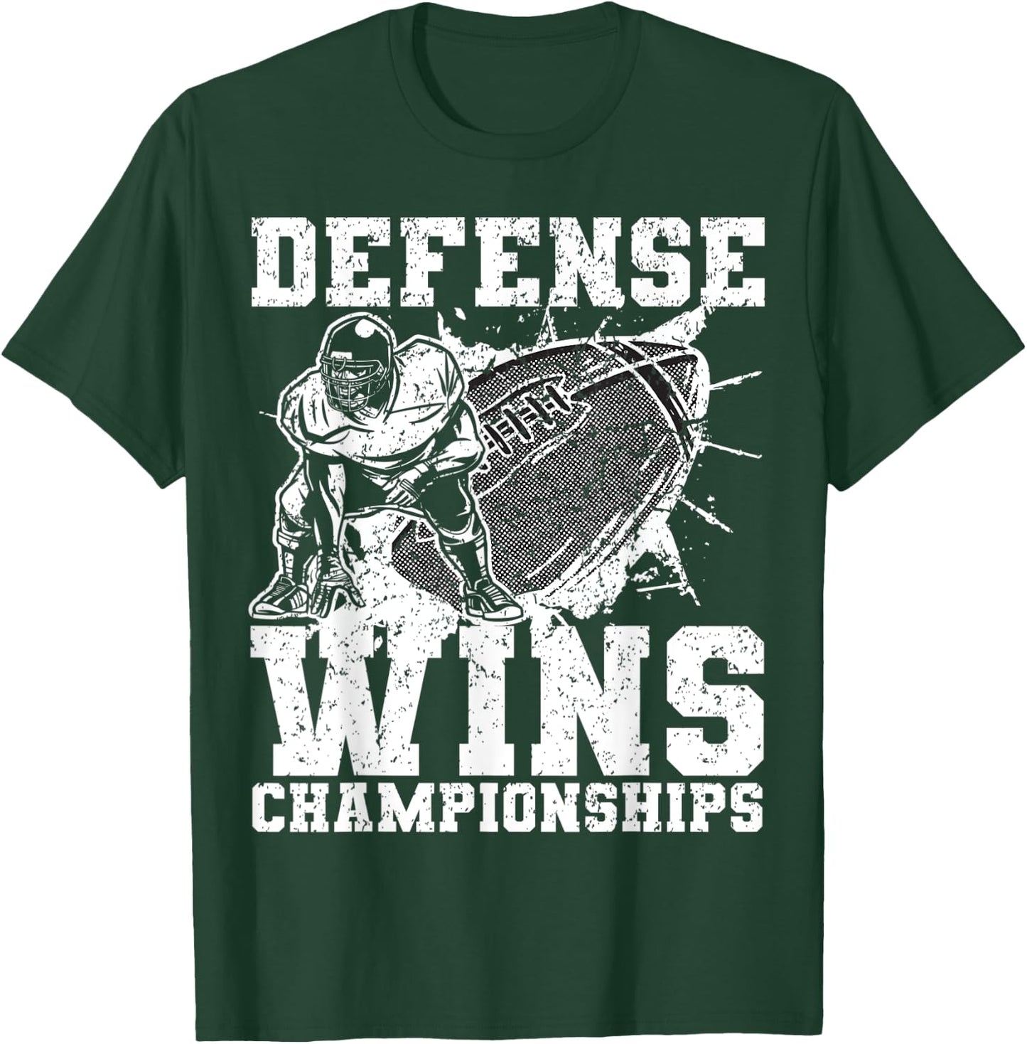 Defense wins Championships | Football Defence Lineman T-Shirt - T-Shirt | Forest