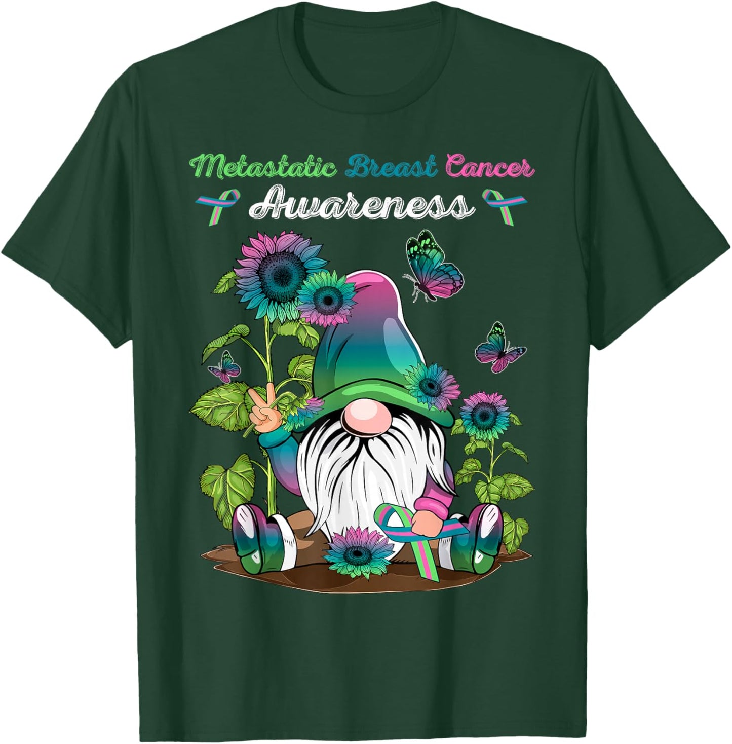 Metastatic Breast Cancer Gnome With Green Teal Pink Ribbon T-Shirt - T-Shirt | Forest