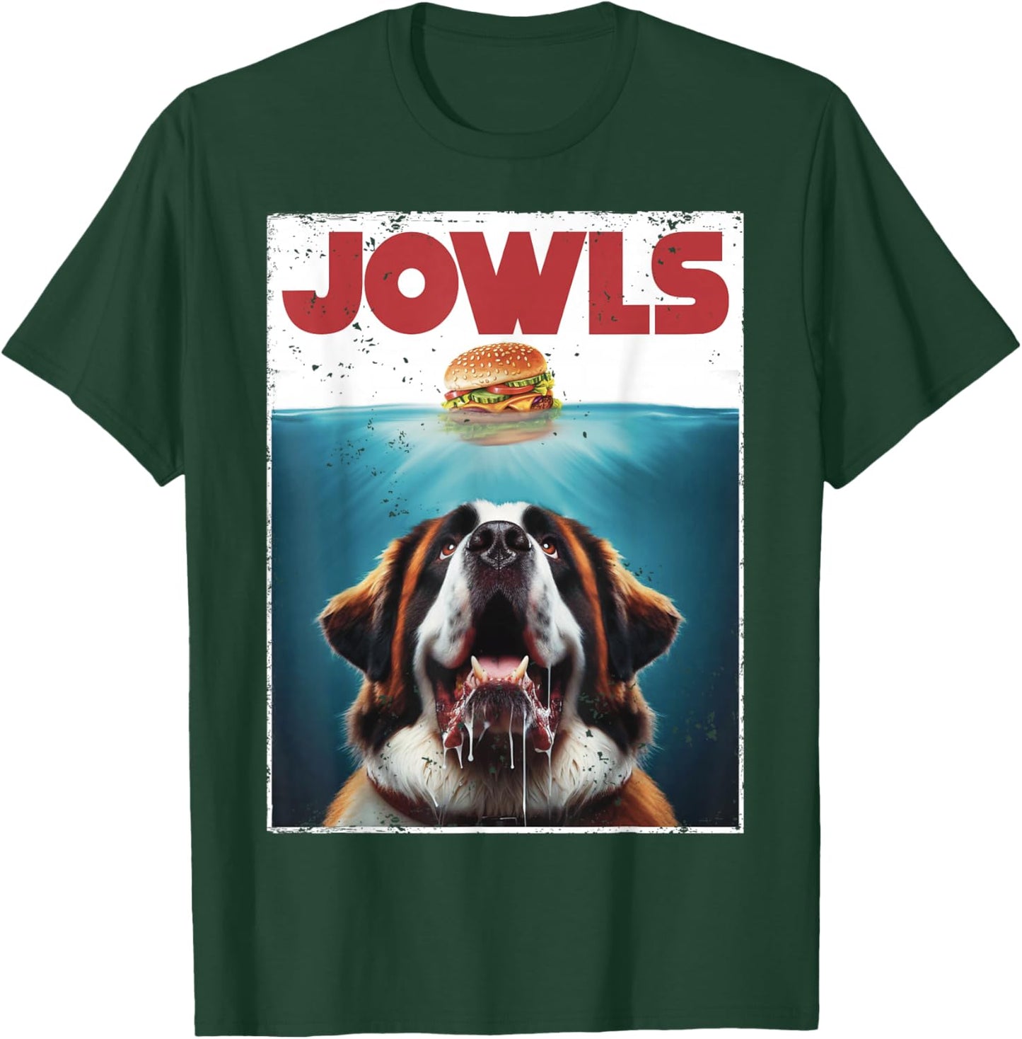 Funny St. Bernard, Jowls Burger, Saint Giant Dog Mom, Dad T-Shirt - T-Shirt | Forest