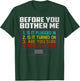 Before You Bother Me Funny Tech Support Techie Gift T-Shirt - T-Shirt | Forest