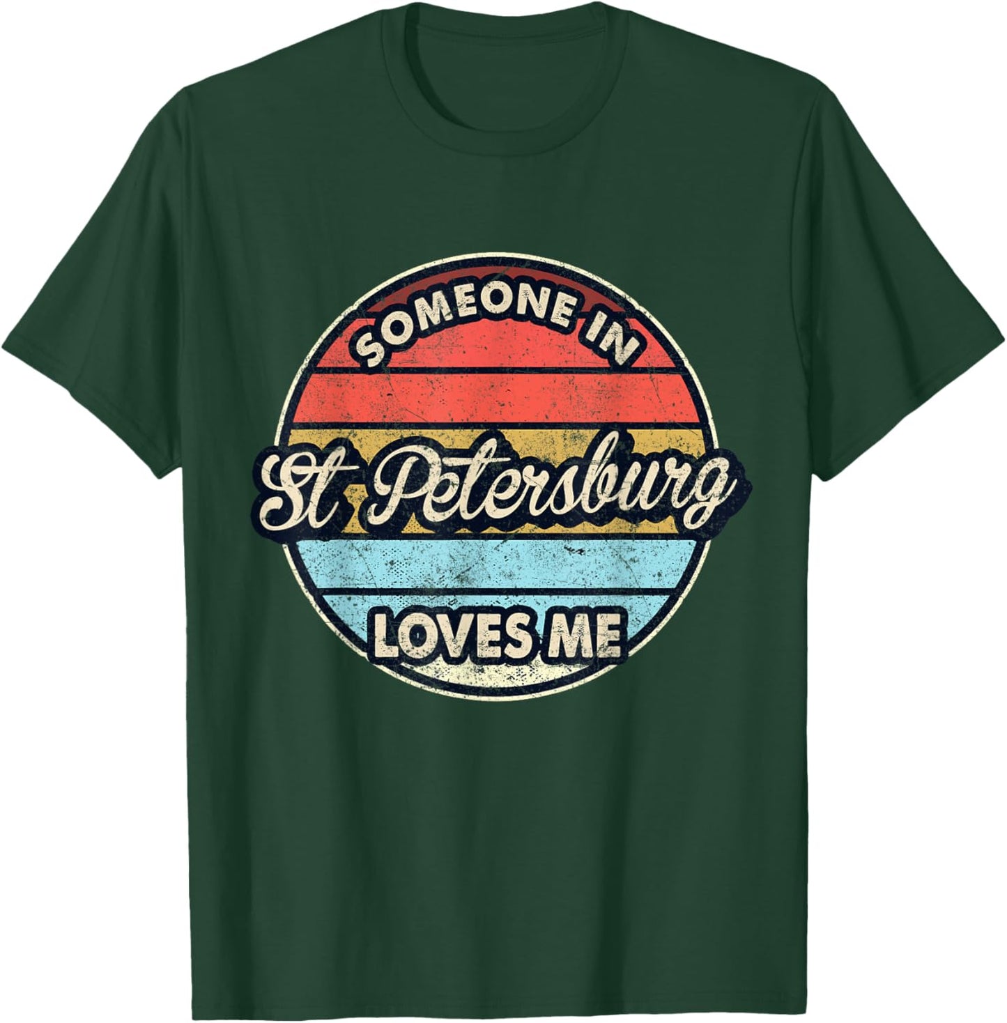 Someone In St Petersburg Loves Me City US USA T-Shirt - T-Shirt | Forest