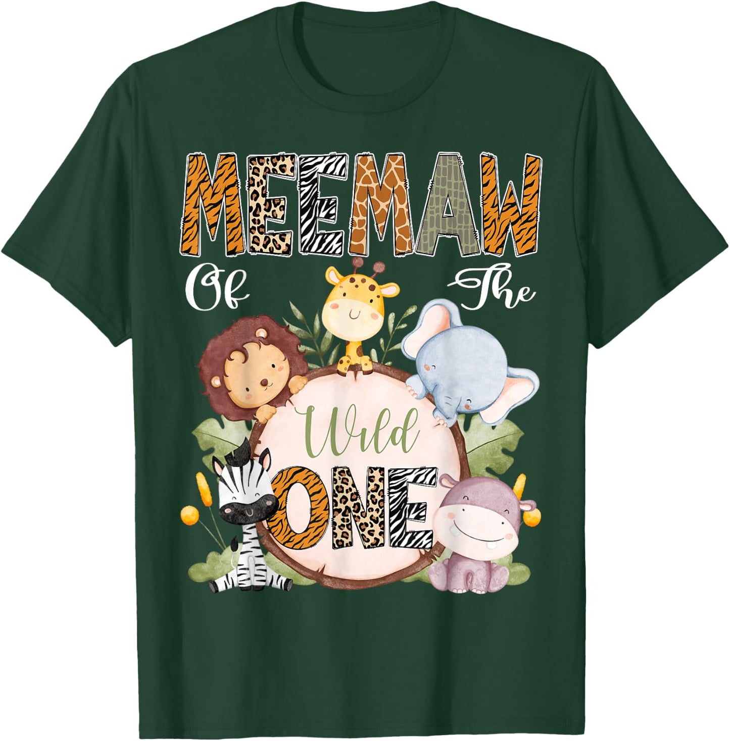 Meemaw Of The Wild One 1St Birthday Safari Woodland T-Shirt - T-Shirt | Forest