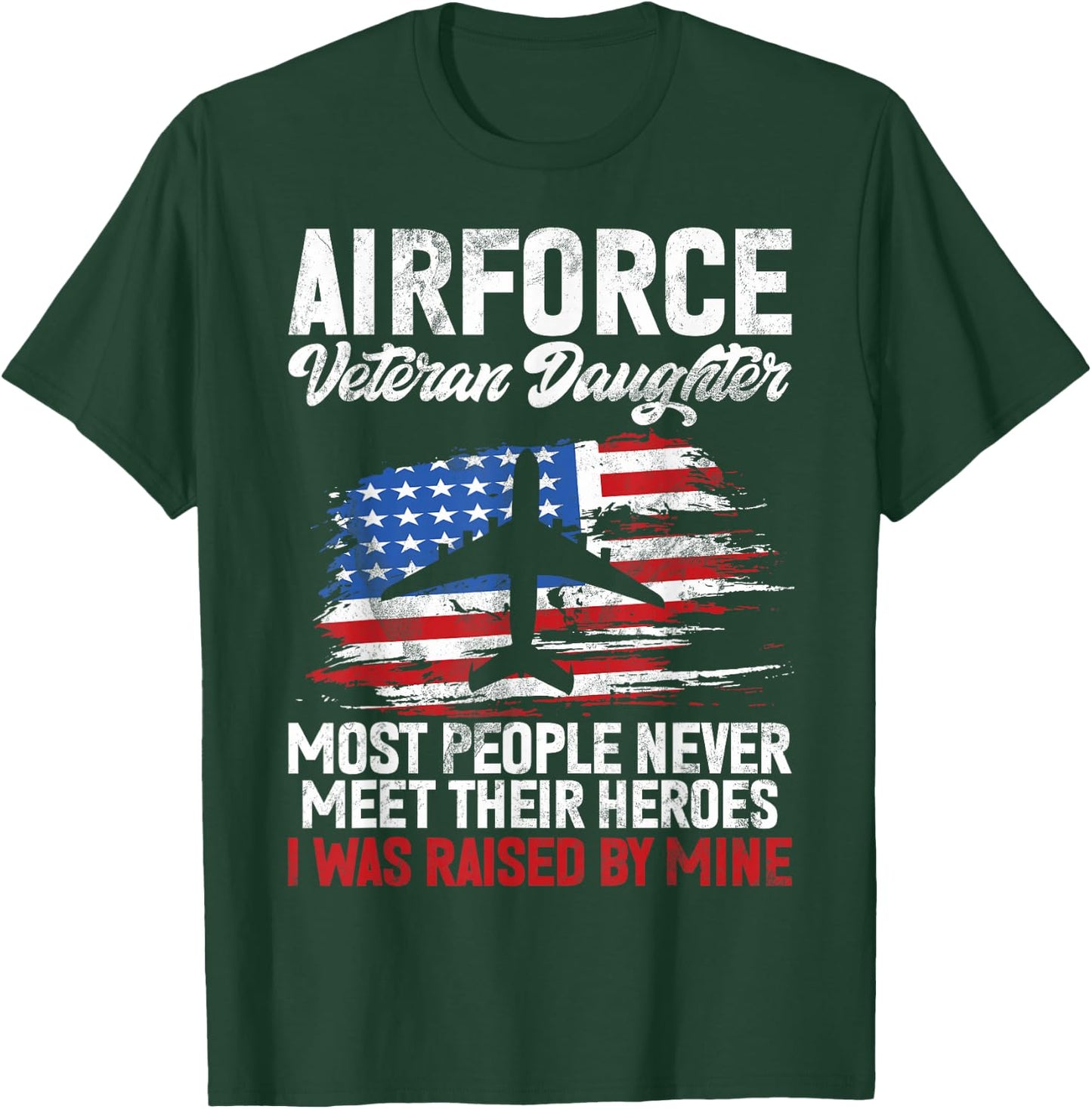 Airforce Veteran Daughter Memorial Day Granddaughter T-Shirt - T-Shirt | Forest