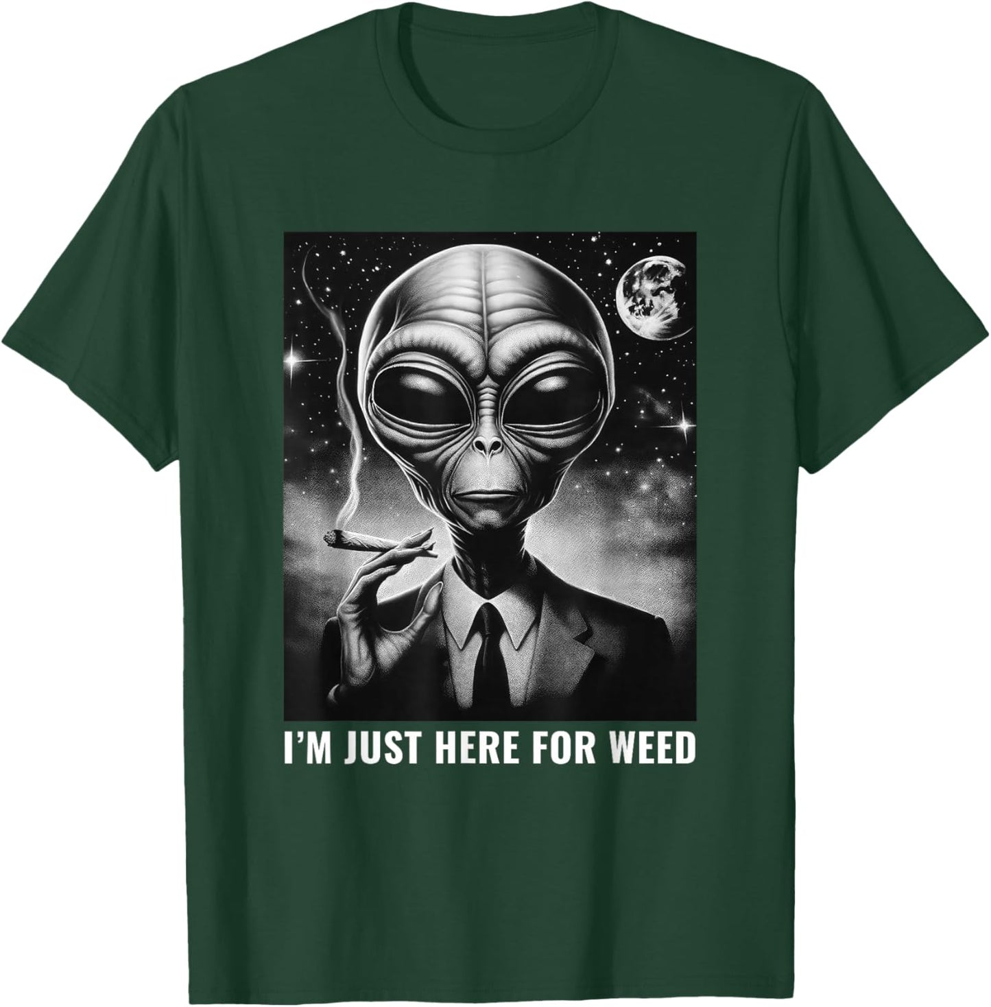 Weed Stoner Funny Alien 420 Joint Marijuana Cannabis T-Shirt - T-Shirt | Forest