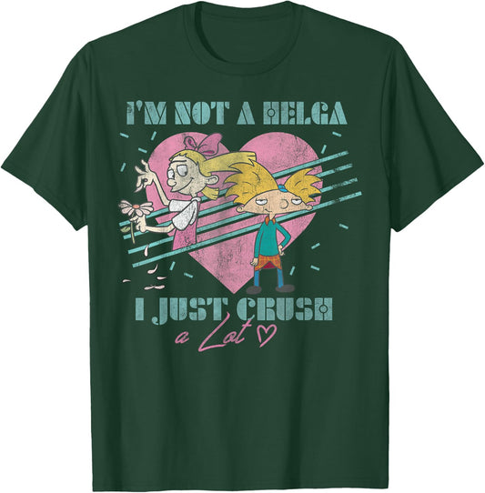 Hey Arnold! I'm Not Helga I Just Crush A Lot T-Shirt - T-Shirt | Forest