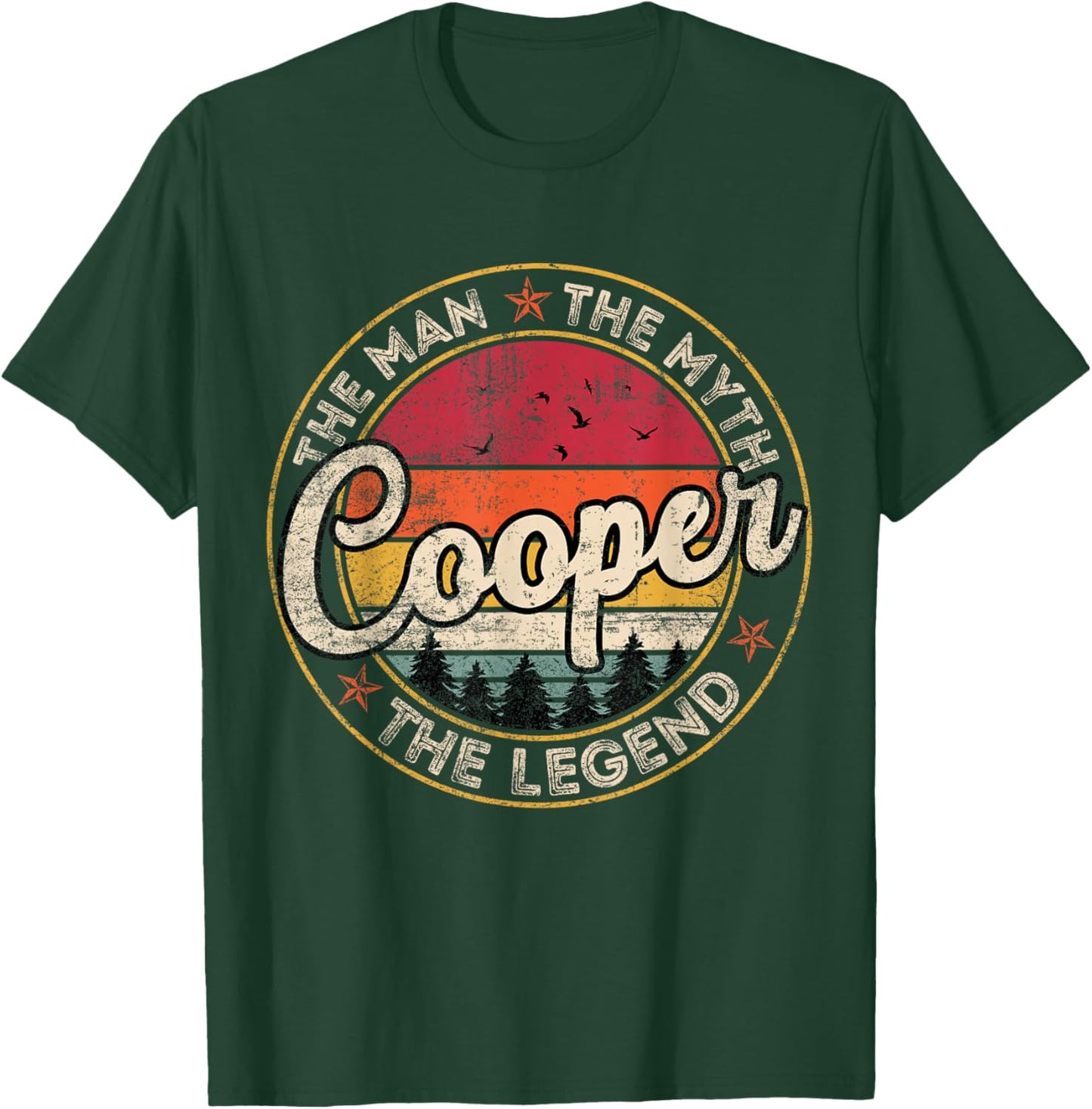 Cooper The Man The Myth The Legend Personalized Name T-Shirt - T-Shirt | Forest