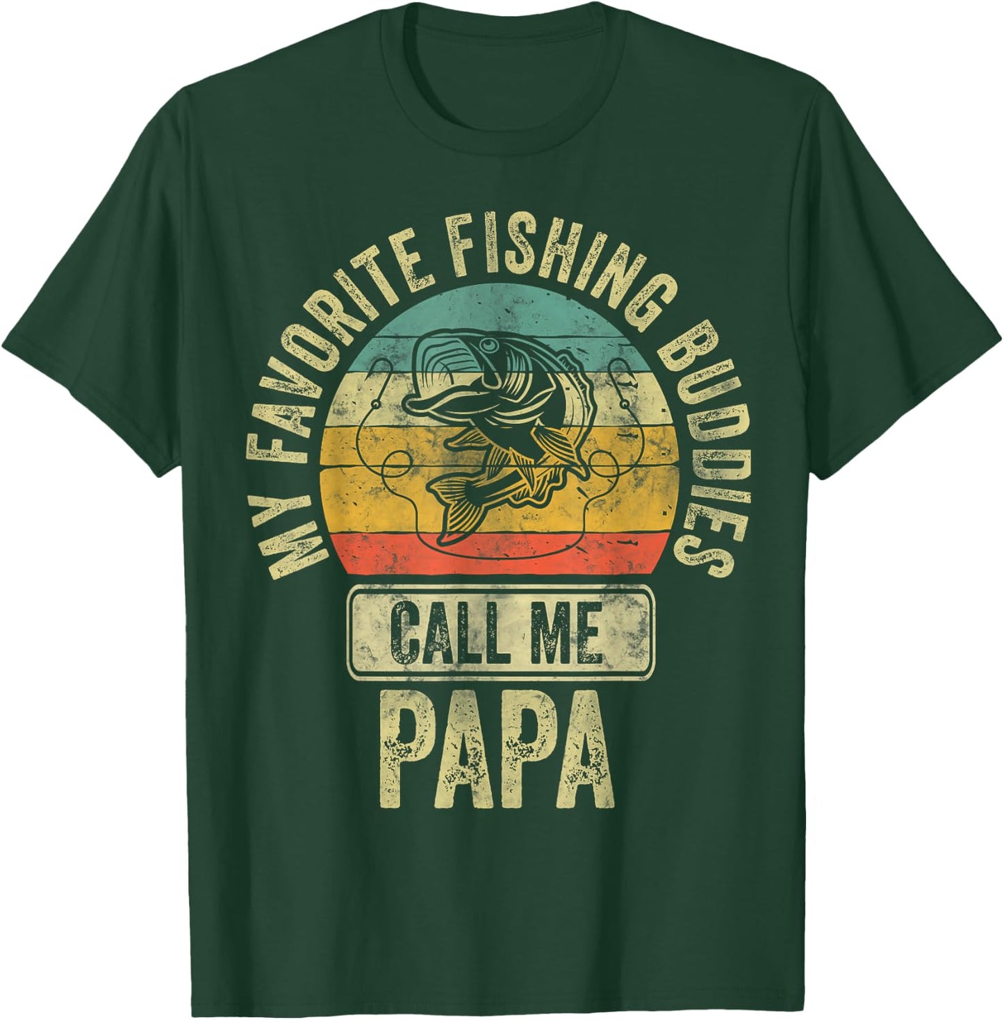 My Favorite Fishing Buddies Call Me Papa Fisherman Shirt T-Shirt - T-Shirt | Forest