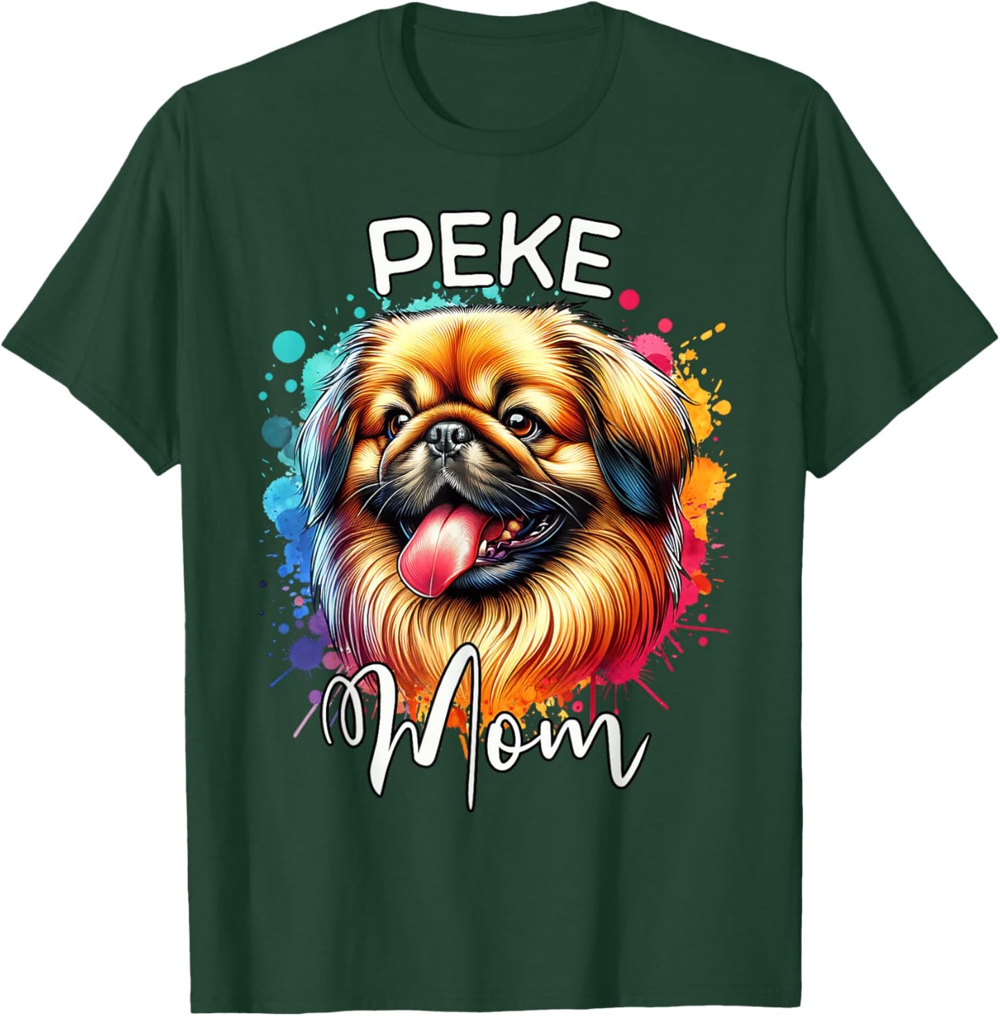Pekingese Mom Dog Mom Pekingese T-Shirt - T-Shirt | Forest