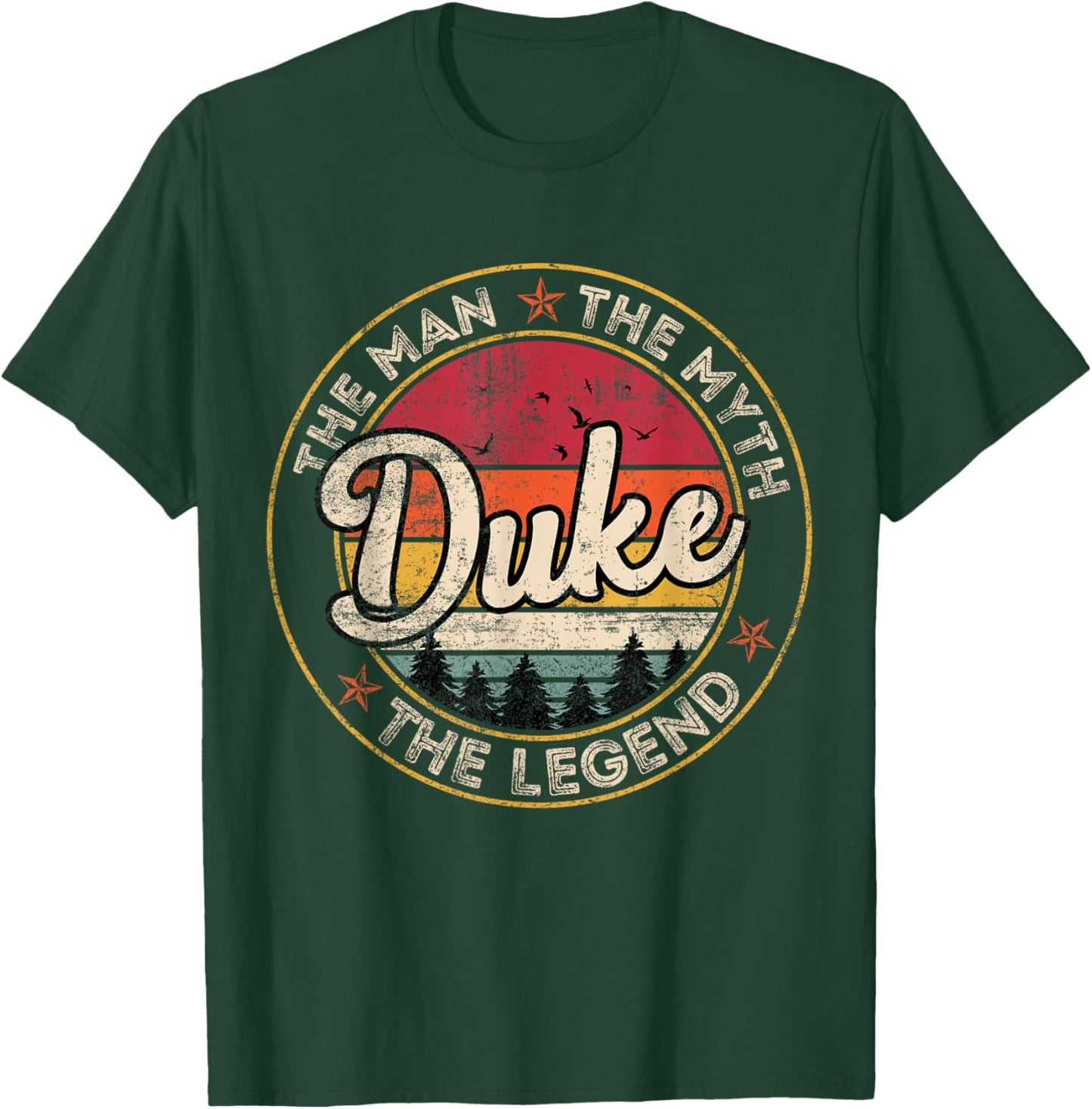 Duke The Man The Myth The Legend Personalized Name T-Shirt - T-Shirt | Forest