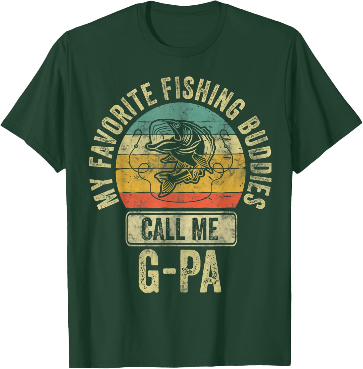 My Favorite Fishing Buddies Call Me G-Pa Shirt Fisherman T-Shirt - T-Shirt | Forest