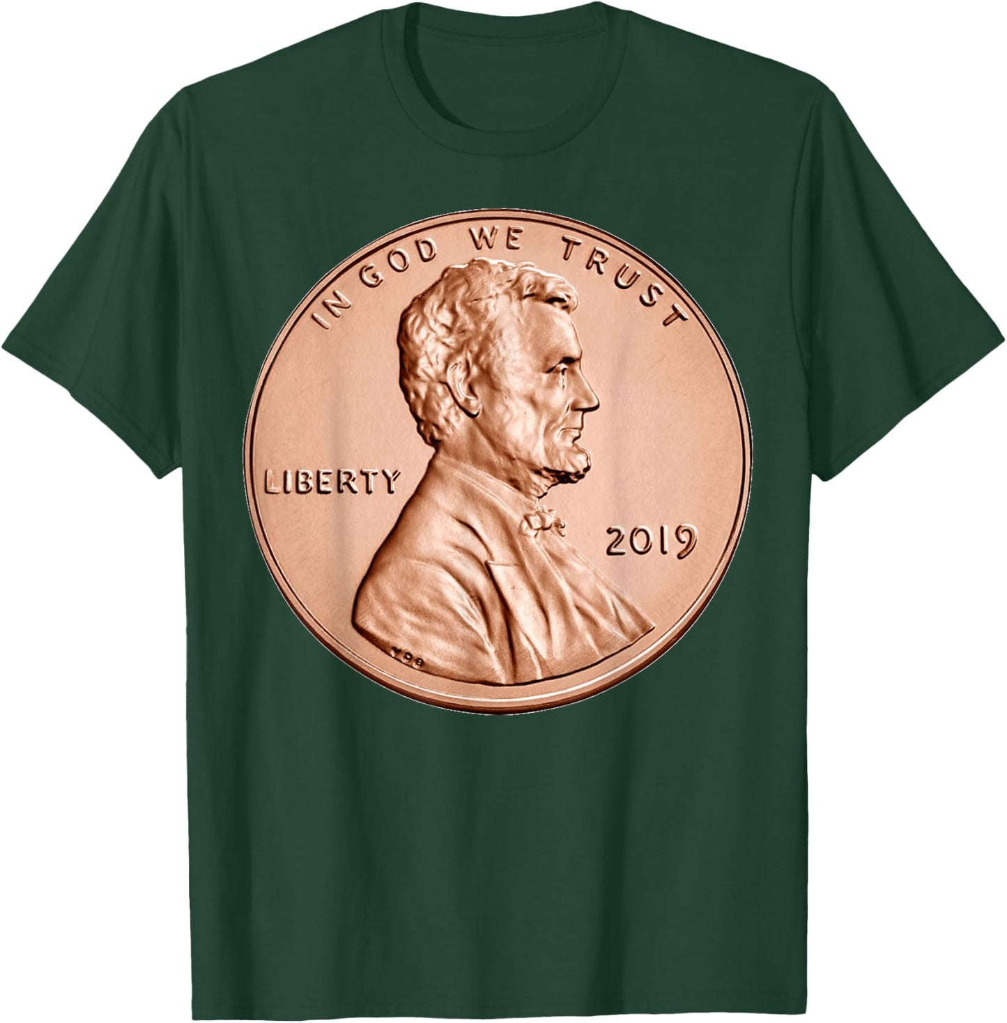 Penny Lincoln USA Coin 1 Cent 2019 America United States USA T-Shirt - T-Shirt | Forest