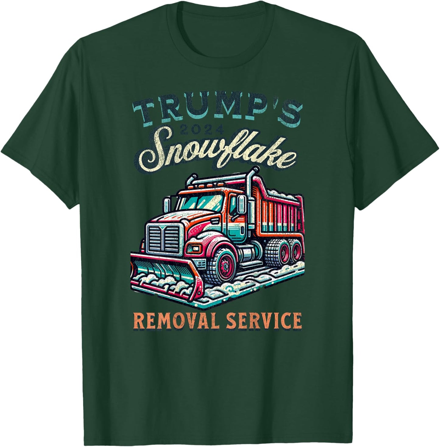 Trump Gag Gifts Funny Trumps Snowflake Removal Service Art T-Shirt - T-Shirt | Forest