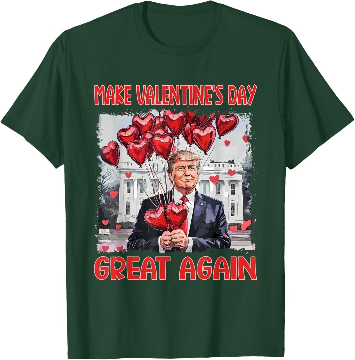 Trump Valentine's Day Shirt Make Valentine Day Great Again T-Shirt - T-Shirt | Forest