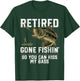 Funny Bass Fishing Shirts & Gifts Retired Gone Fishin' Adult Humor Bass Fishing Black Medium T-Shirt - T-Shirt | Forest