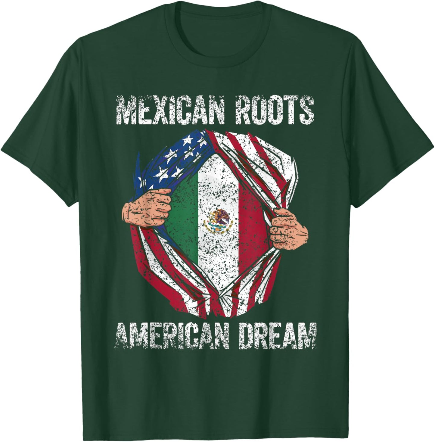 Mexican Roots American Dream Us Usa Mexico Mexican American T-Shirt - T-Shirt | Forest