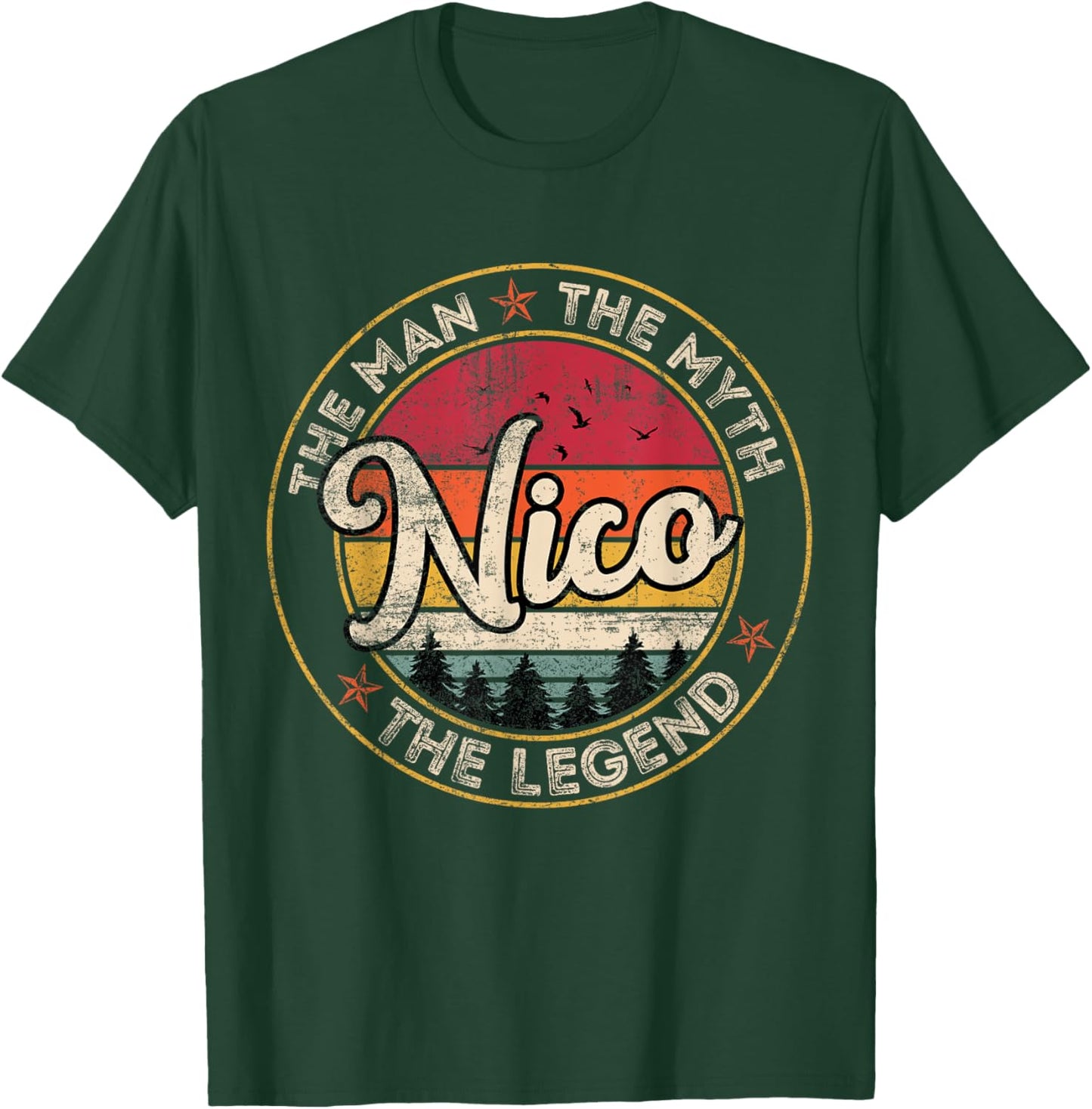 Nico The Man The Myth The Legend Personalized Name T-Shirt - T-Shirt | Forest