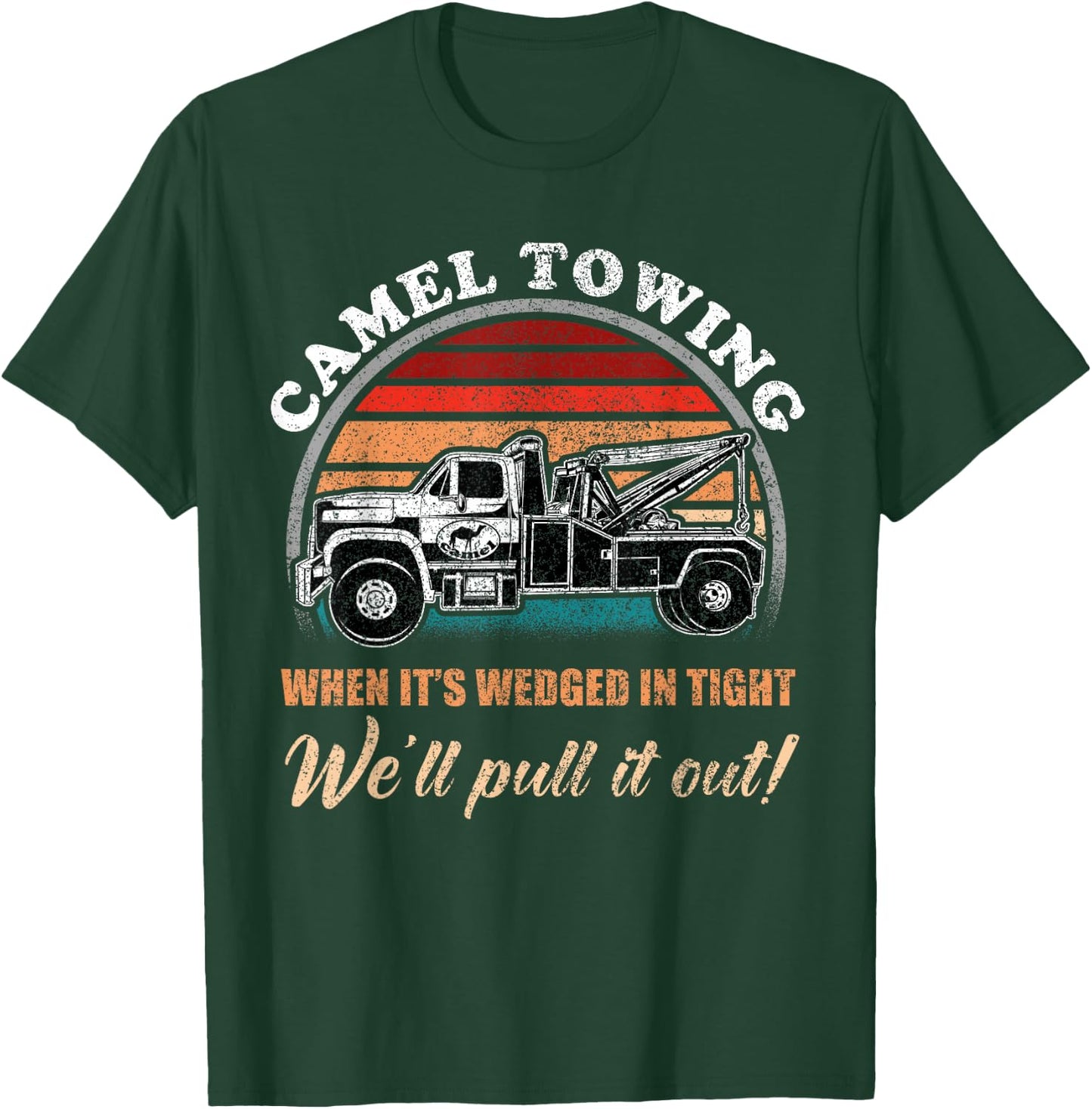 Vintage Camel Towing Humor Tow Truck T-Shirt - T-Shirt | Forest