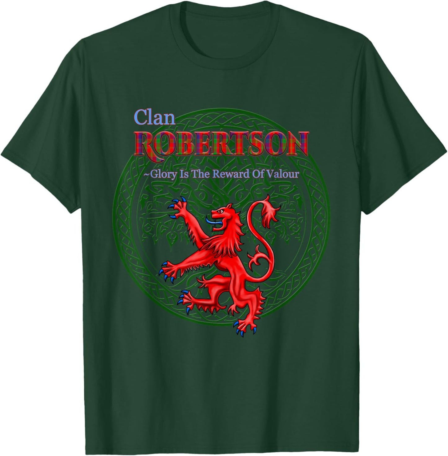 Robertson Scottish Clan Pride Family Motto T-Shirt - T-Shirt | Forest