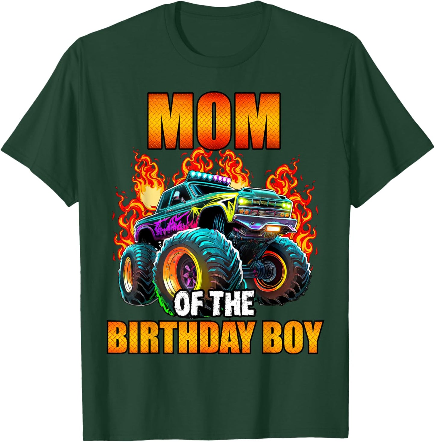 Mom of the Birthday Boy Monster Truck Birthday Party T-Shirt - T-Shirt | Forest