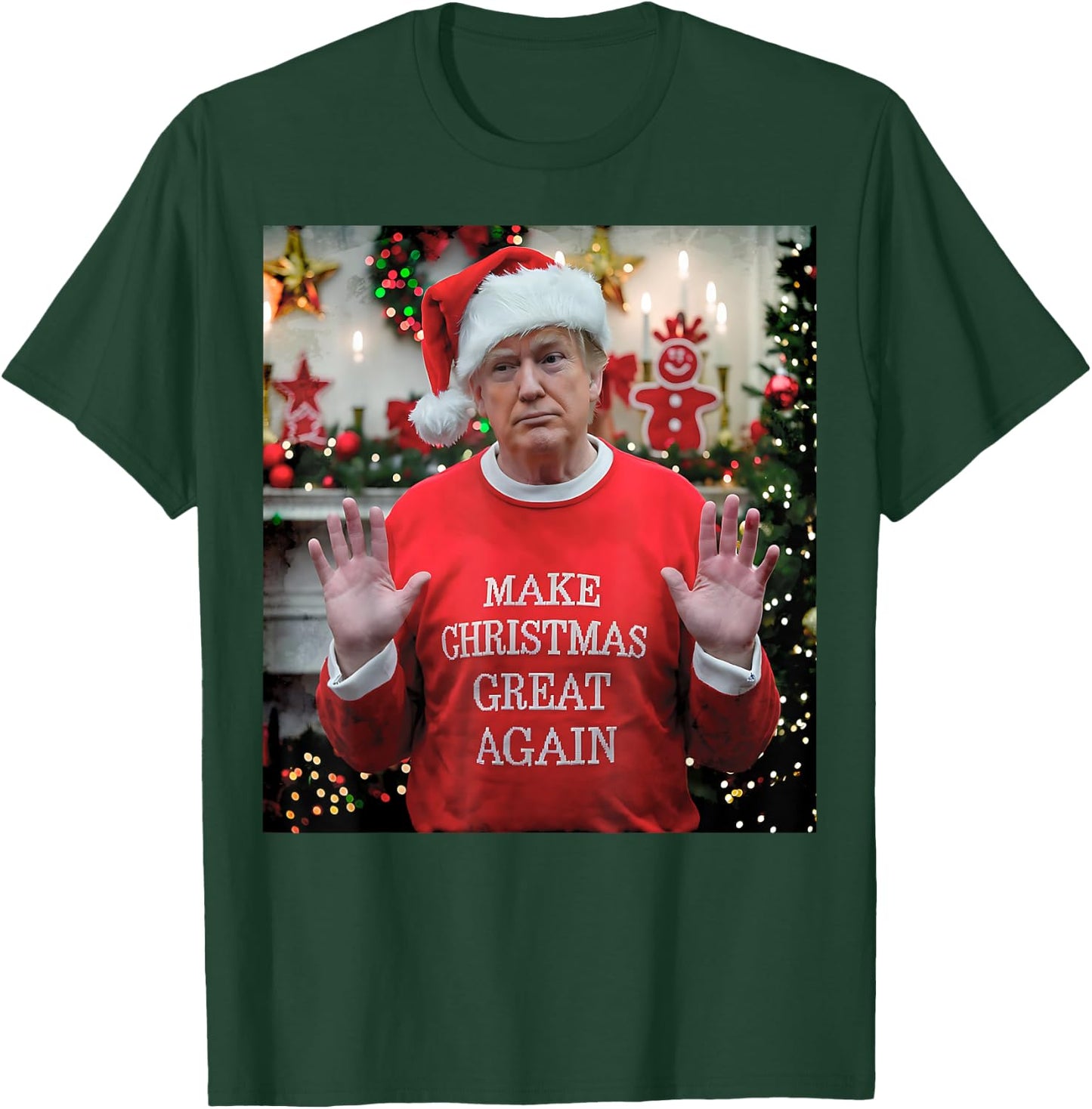 Make Christmas Great Again T-Shirt - T-Shirt | Forest
