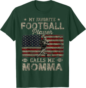 My Favorite Football Player Calls Me Momma Mother's Day T-Shirt - T-Shirt | Forest
