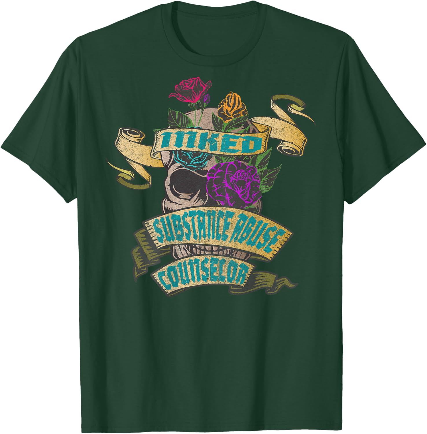 Substance Abuse Counselor Inked Skull Tattoo Backside Design T-Shirt - T-Shirt | Forest