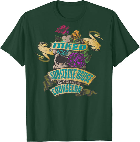 Substance Abuse Counselor Inked Skull Tattoo Backside Design T-Shirt - T-Shirt | Forest