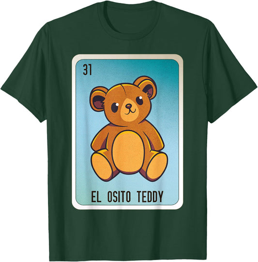 El Osito Teddy Mexican Slang Chicano Bingo Cards T-Shirt - T-Shirt | Forest