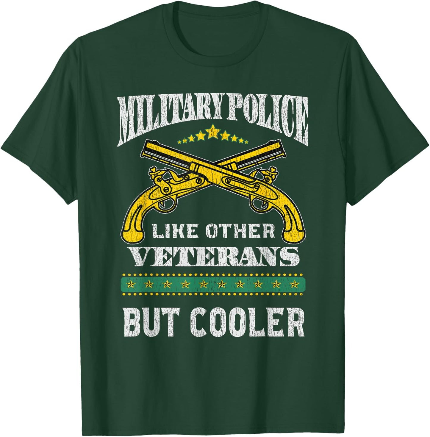 Military Police like other Veterans but cooler MP Veteran T-Shirt - T-Shirt | Forest