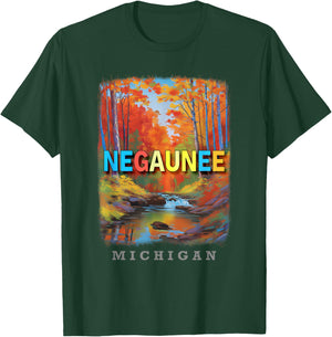 Negaunee Michigan MI Natural Beauty and Recreation SD689 T-Shirt - T-Shirt | Forest