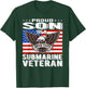 Proud Son Of Submarine Veteran Patriotic Military Family T-Shirt - T-Shirt | Forest