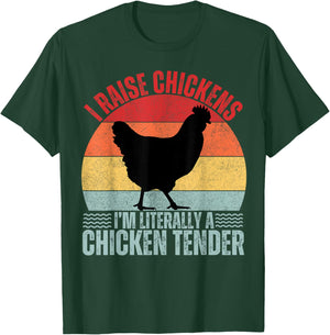 I Raise Chickens I'm Literally A Chicken Tender Vintage T-Shirt - T-Shirt | Forest
